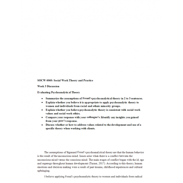 SOCW 6060 Week 3 Discussion, Evaluating Psychoanalytical Theory SOCW 6060 Week 3 Discussion, Evaluating Psychoanalytical Theory