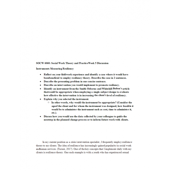 SOCW 6060 Week 5 Discussion, Instruments Measuring Resiliency SOCW 6060 Week 5 Discussion, Instruments Measuring Resiliency
