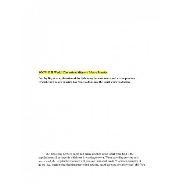 SOCW 6351 Week 1 Discussion, Micro Vs Macro Practice SOCW 6351 Week 1 Discussion, Micro Vs Macro Practice