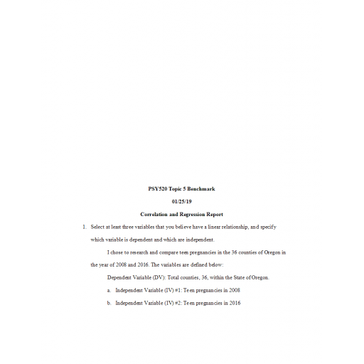 PSY 520 Topic 5 Benchmark 3, Correlation and Regression