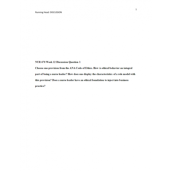 NUR 670 Week 12 Discussion 2 NUR 670 Week 12 Discussion 2