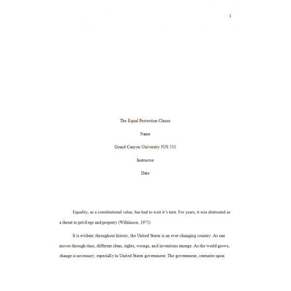 JUS 531 Week 8 Assignment 1, The Equal Protection Clause JUS 531 Week 8 Assignment 1, The Equal Protection Clause