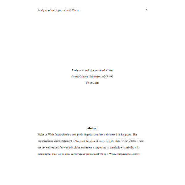AMP 492 Topic 4 Assignment 1, Analysis of an Organizational Vision (Make-A-Wish) AMP 492 Topic 4 Assignment 1, Analysis of an Organizational Vision (Make-A-Wish)