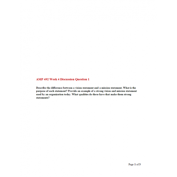 AMP 492 Topic 4 Discussion Question 1 AMP 492 Topic 4 Discussion Question 1