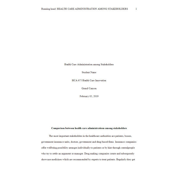 HCA 675 Week 1 Assignment, Health Care Administration among Stakeholders HCA 675 Week 1 Assignment, Health Care Administration among Stakeholders