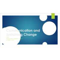 AMP 492 Topic 8 Assignment, Communication and Sustaining Change AMP 492 Topic 8 Assignment, Communication and Sustaining Change