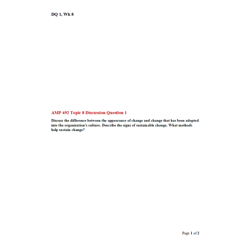 AMP 492 Topic 8 Discussion Question 1