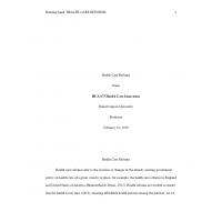 HCA 675 Week 2 Assignment, Health Care Reforms Paper HCA 675 Week 2 Assignment, Health Care Reforms Paper
