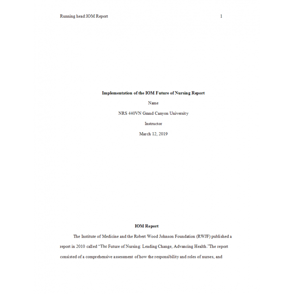 NRS 440VN Week 1 Assignment, IOM Future of Nursing Report 2