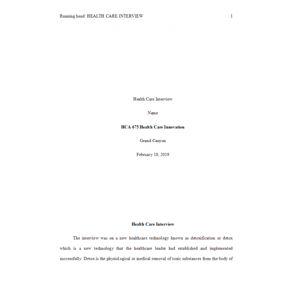 HCA 675 Week 3 Assignment, New Technology Interview HCA 675 Week 3 Assignment, New Technology Interview