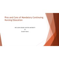 NRS 440VN Week 4 CLC Assignment, Pros and Cons of Mandatory Continuing Nursing