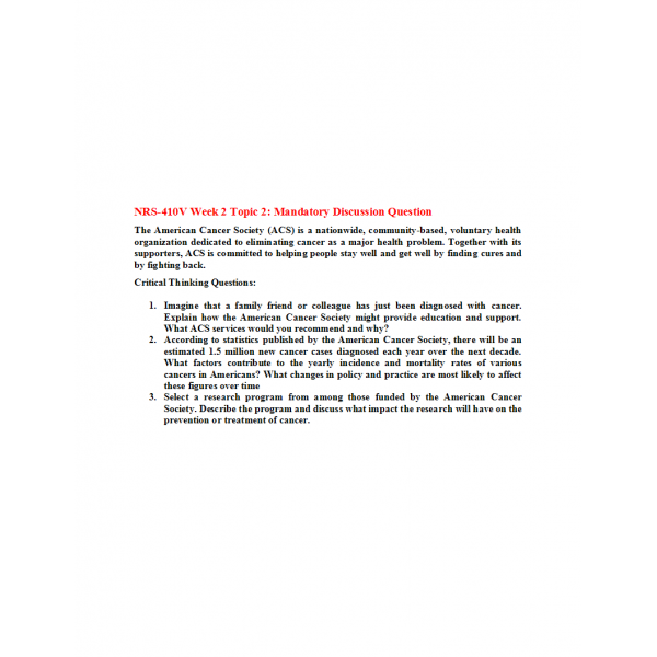 NRS 410V Week 2 Discussion Question; The American Cancer Society NRS 410V Week 2 Discussion Question; The American Cancer Society