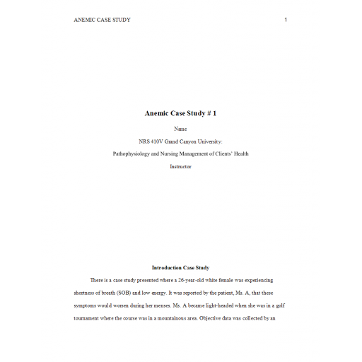 NRS 410V Week 3 Assignment, Case Study; Anemia