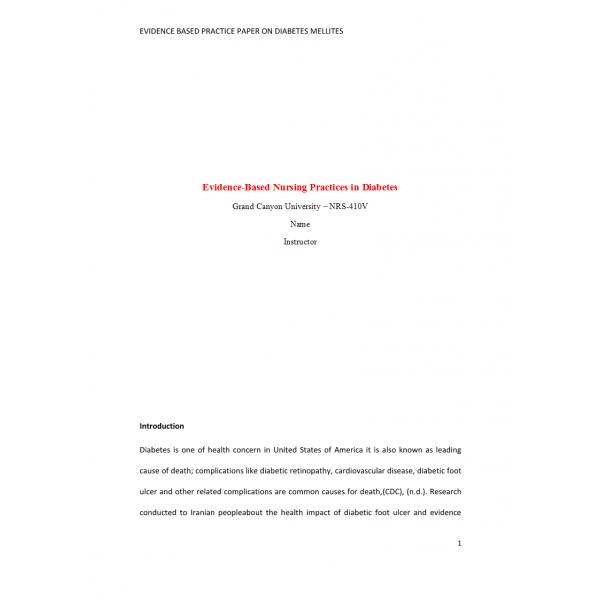 NRS 410V Week 5 Benchmark Assignment, Evidence-Based Practice Project; Diabetes 2 NRS 410V Week 5 Benchmark Assignment, Evidence-Based Practice Project; Diabetes 2