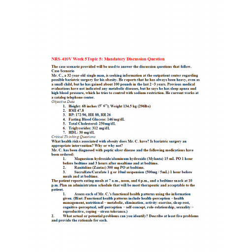 NRS 410V Week 5 Discussion Question, Case Scenario -Mr