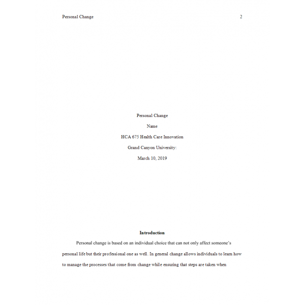 HCA 675 Week 6 Assignment, Personal Change HCA 675 Week 6 Assignment, Personal Change