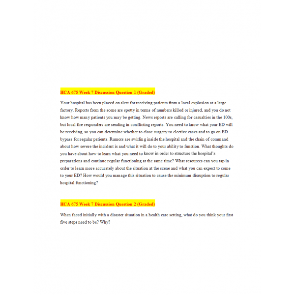 HCA 675 Week 7 Discussion 1 and 2 with Answers HCA 675 Week 7 Discussion 1 and 2 with Answers