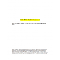NRS 451VN Week 5 Discussion Question 1 NRS 451VN Week 5 Discussion Question 1