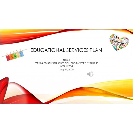 ESE 634 Week 6 Assignment, Educational Services Plan