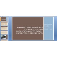 LDR 620 Week 2 Assignment, Strategic Management and Socially Conscious Organization Presentation