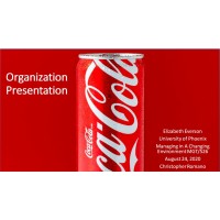MGT 526 Week 6 Assignment, Organization Presentation (Coca-Cola)